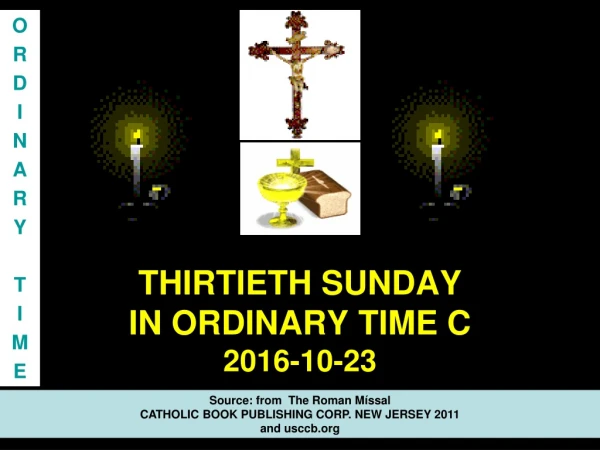 THIRTIETH SUNDAY IN ORDINARY TIME C 2016-10-23