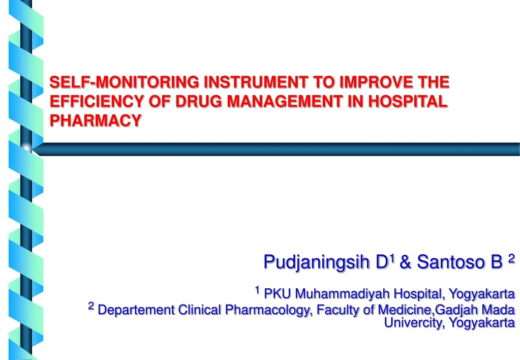 self monitoring instrument to improve the efficiency of drug management in hospital pharmacy