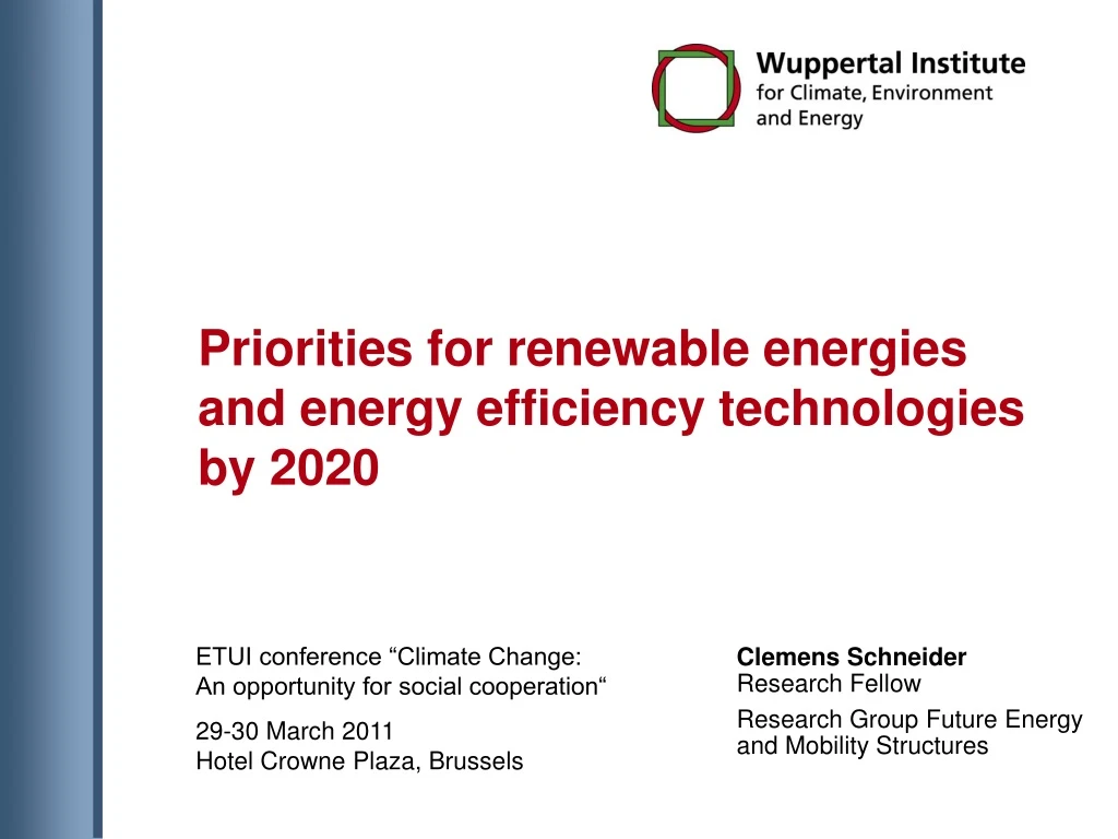 priorities for renewable energies and energy efficiency technologies by 2020