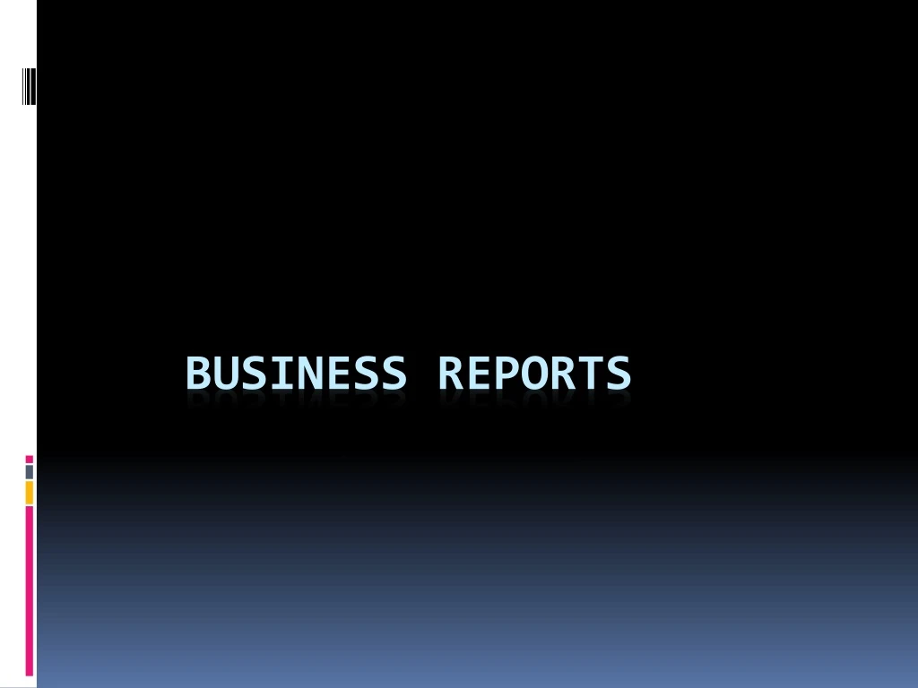 business reports