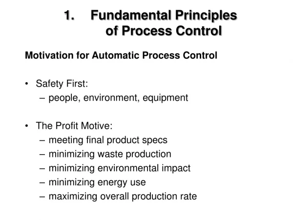 Fundamental Principles of Process Control