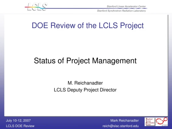 DOE Review of the LCLS Project