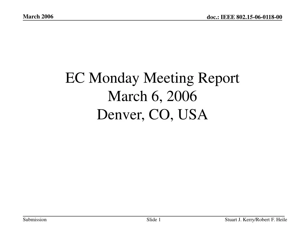 ec monday meeting report march 6 2006 denver co usa
