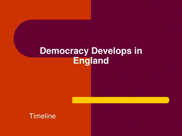 Democracy Develops in England