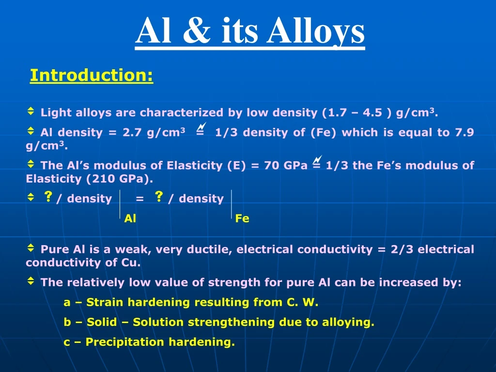 light alloys are characterized by low density