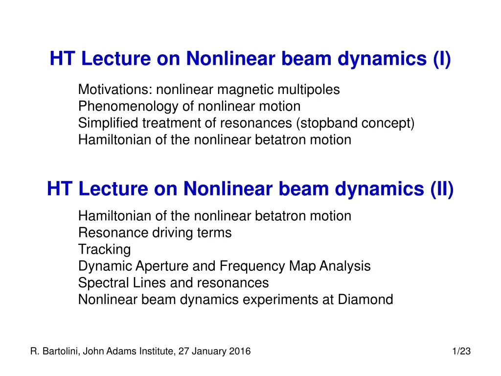 ht lecture on nonlinear beam dynamics i