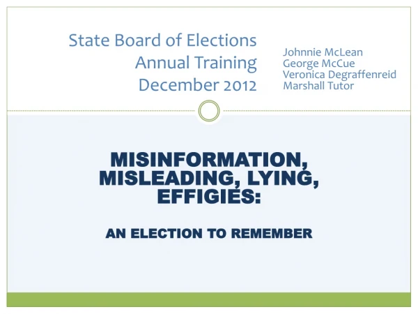State Board of Elections Annual Training December 2012