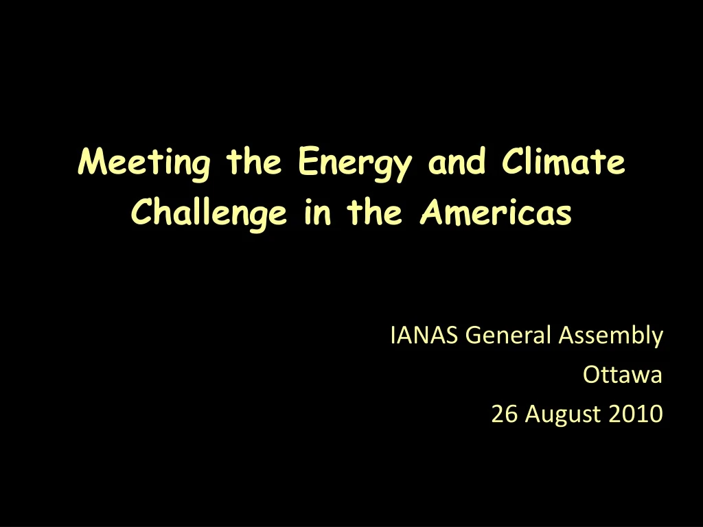 meeting the energy and climate challenge in the americas