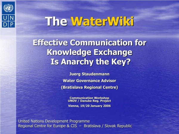 The WaterWiki Effective Communication for Knowledge Exchange Is Anarchy the Key?