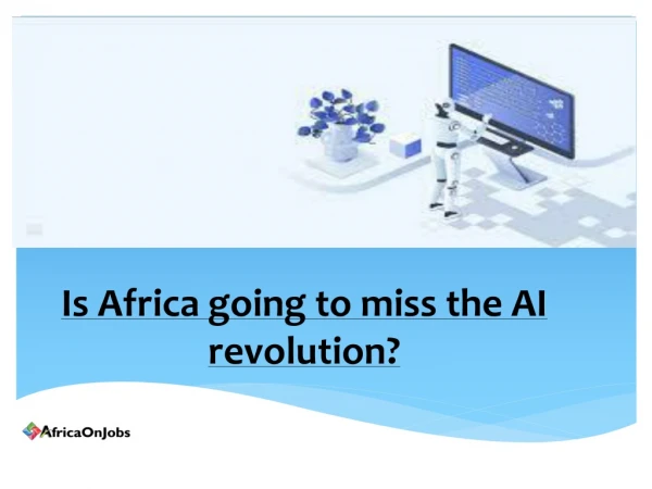 Is Africa going to miss the AI revolution?