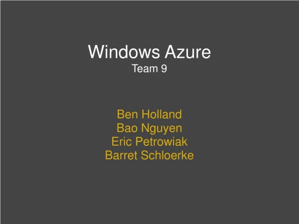 Windows Azure Team 9