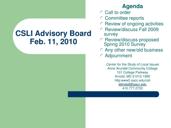 CSLI Advisory Board Feb. 11, 2010
