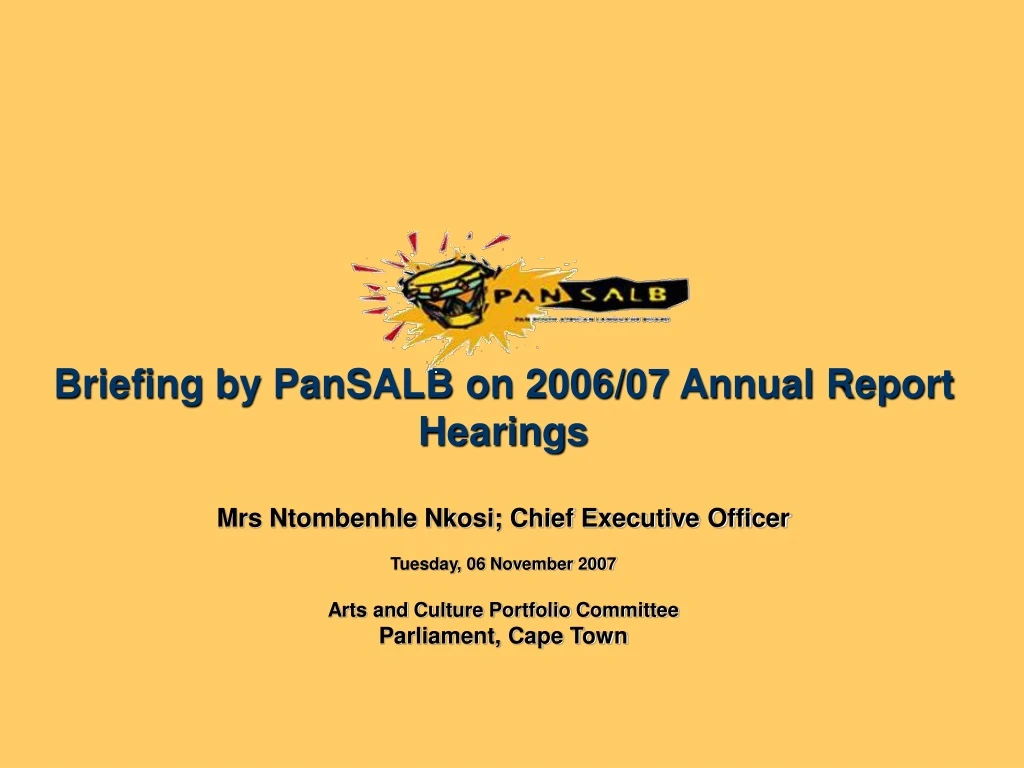 briefing by pansalb on 2006 07 annual report