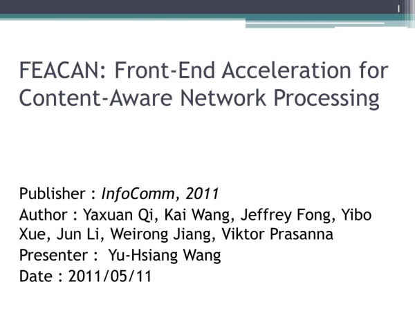 FEACAN: Front-End Acceleration for Content-Aware Network Processing