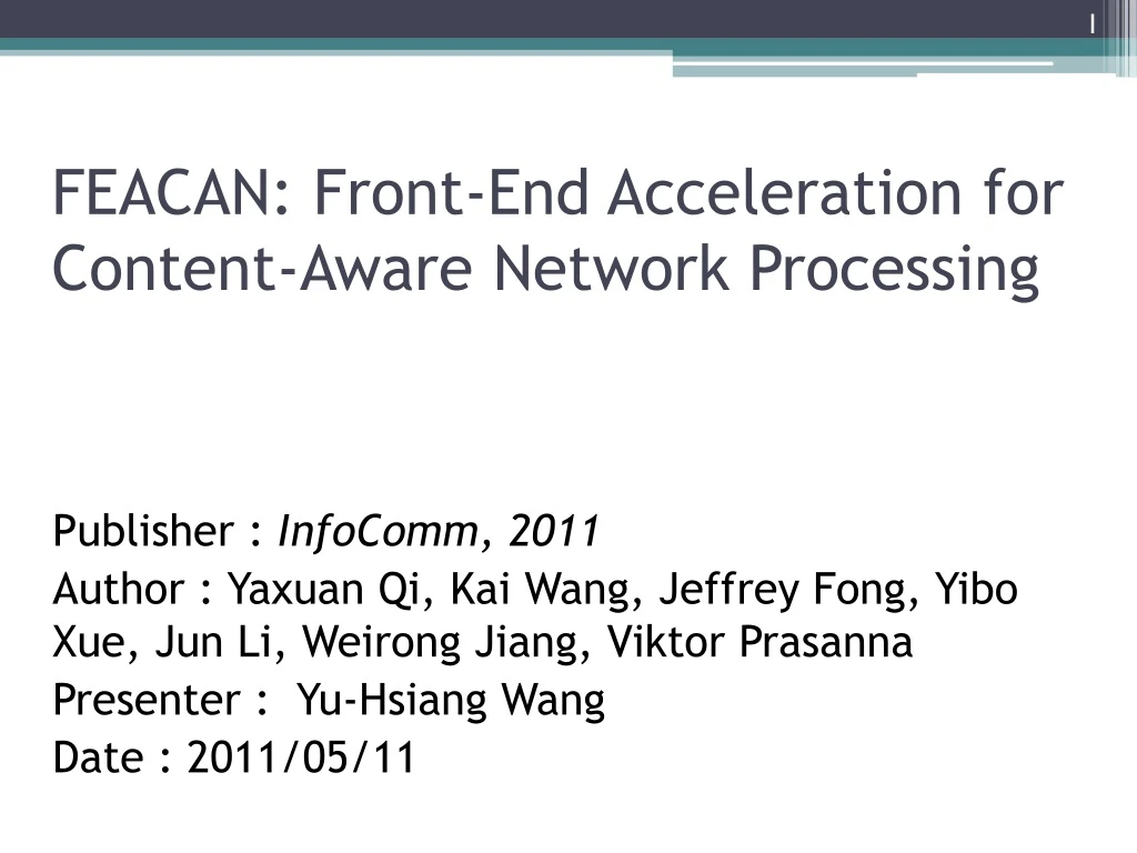 feacan front end acceleration for content aware network processing