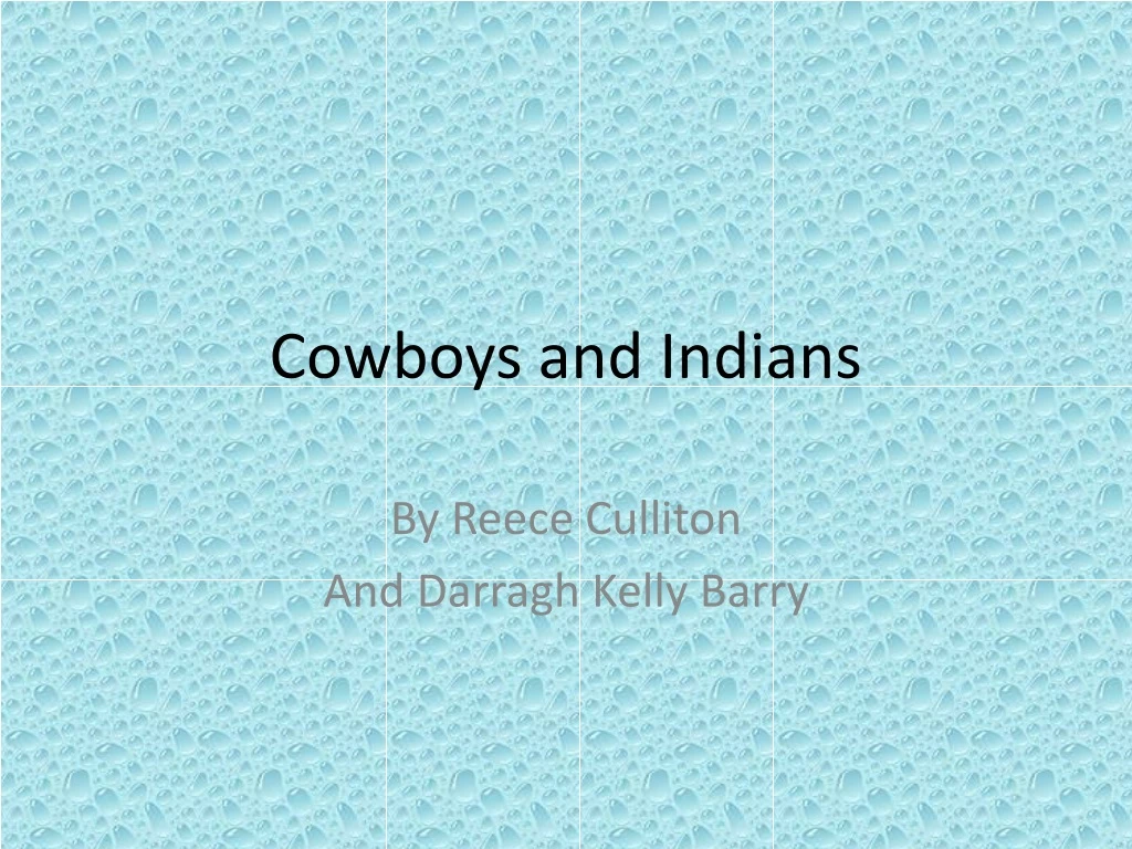 cowboys and indians