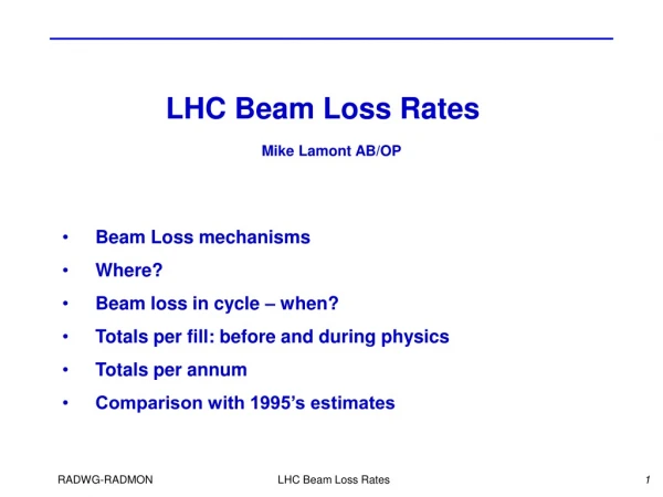 LHC Beam Loss Rates