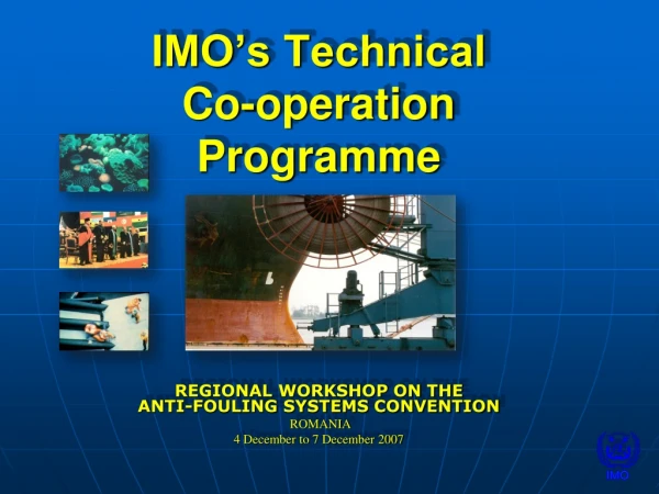 IMO’s Technical Co-operation Programme