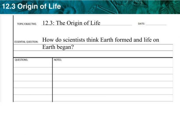 12.3: The Origin of Life