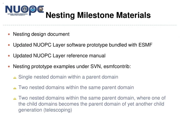 Nesting Milestone Materials