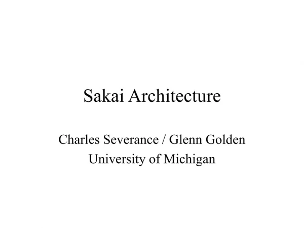 Sakai Architecture