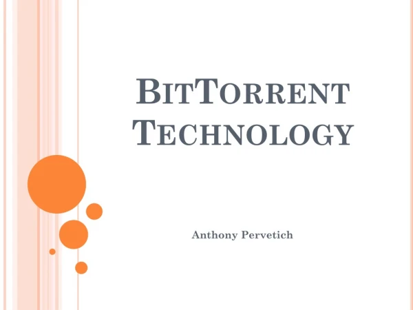 BitTorrent Technology