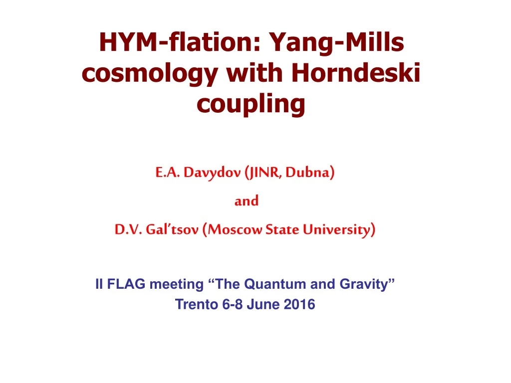 hym flation yang mills cosmology with horndeski coupling