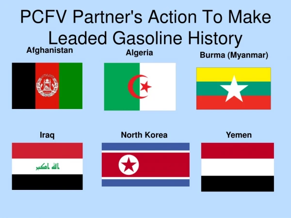PCFV Partner's Action To Make Leaded Gasoline History
