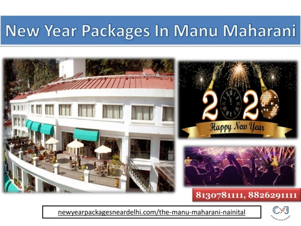 Special New Year Packages In Manu Maharani