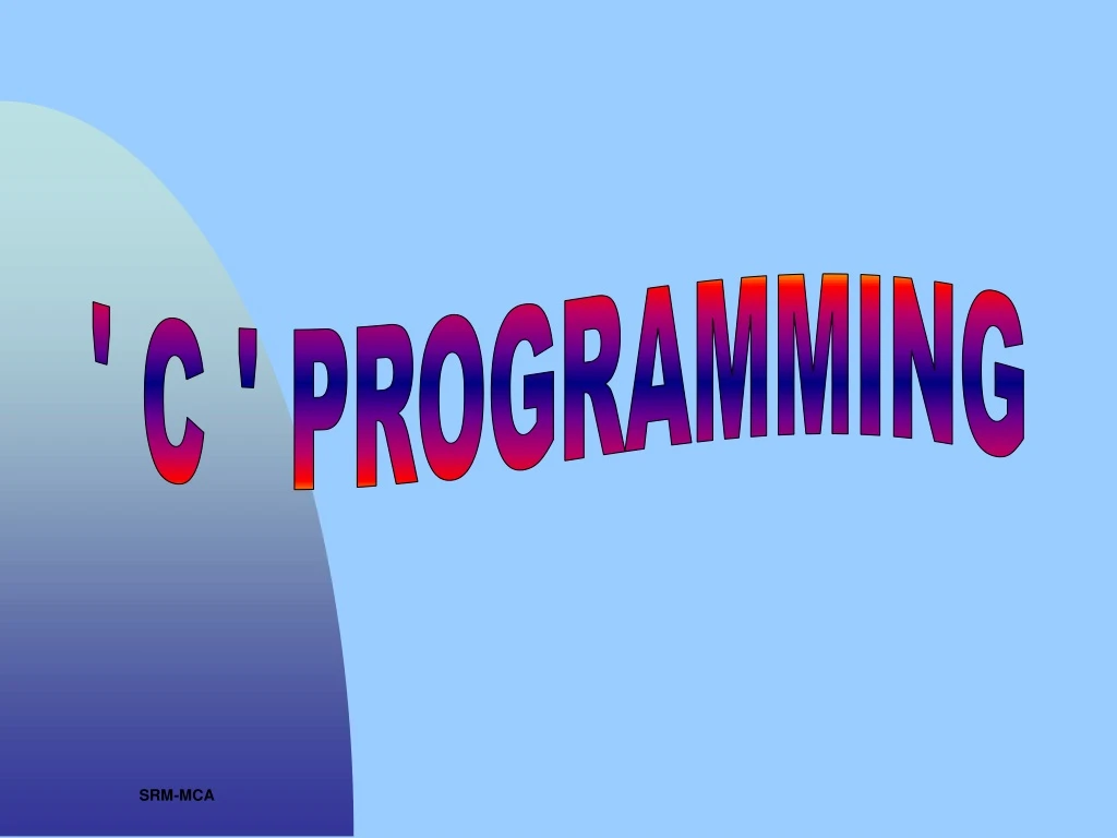 PPT - ' C ' PROGRAMMING PowerPoint Presentation, free download - ID:8753537