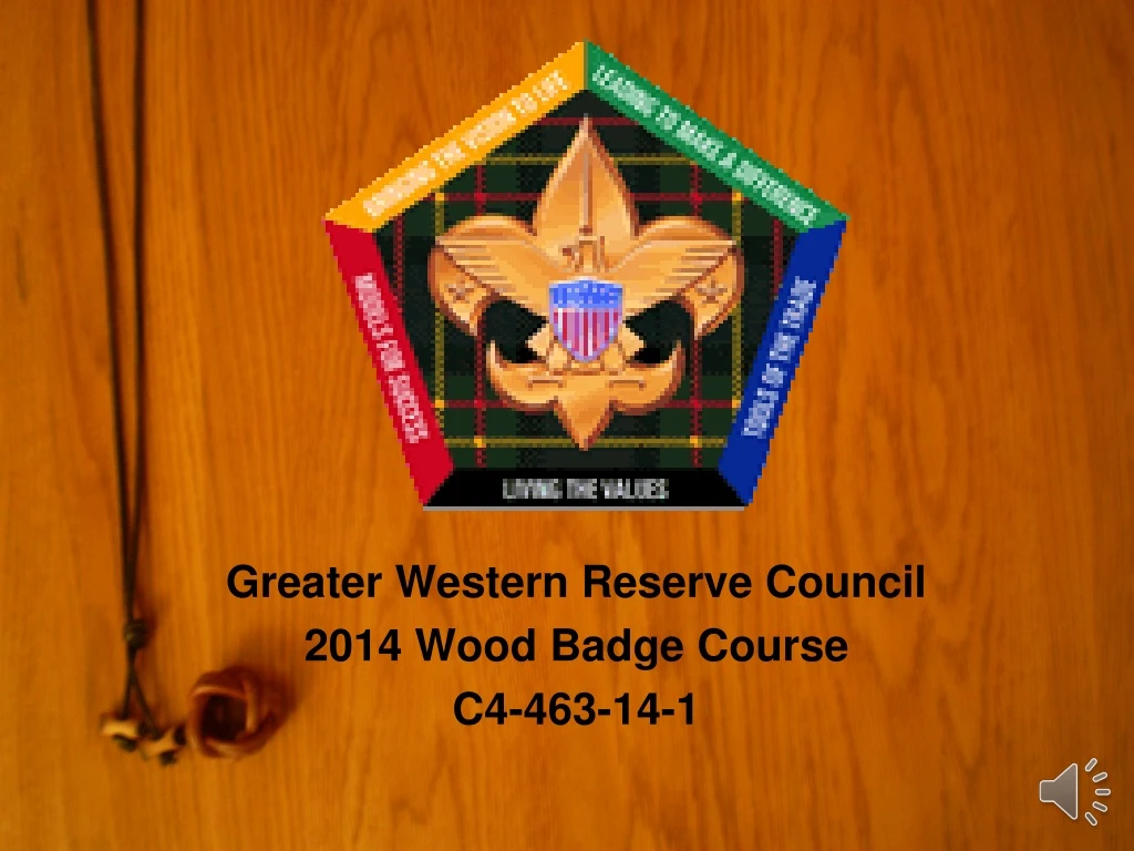 greater western reserve council 2014 wood badge course c4 463 14 1