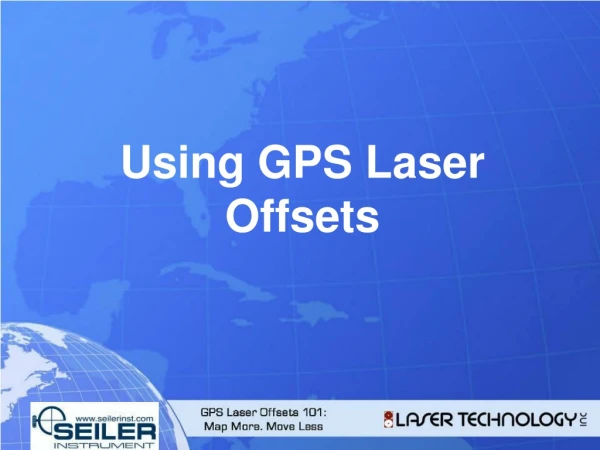 Using GPS Laser Offsets