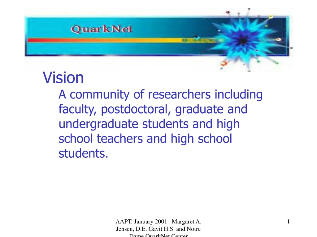 vision a community of researchers including