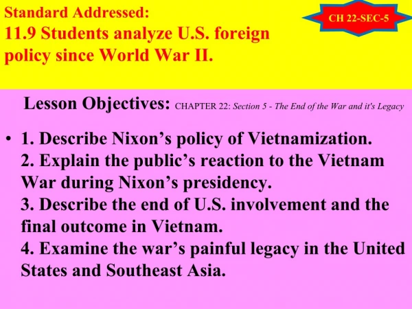 Lesson Objectives: CHAPTER 22: Section 5 - The End of the War and it's Legacy