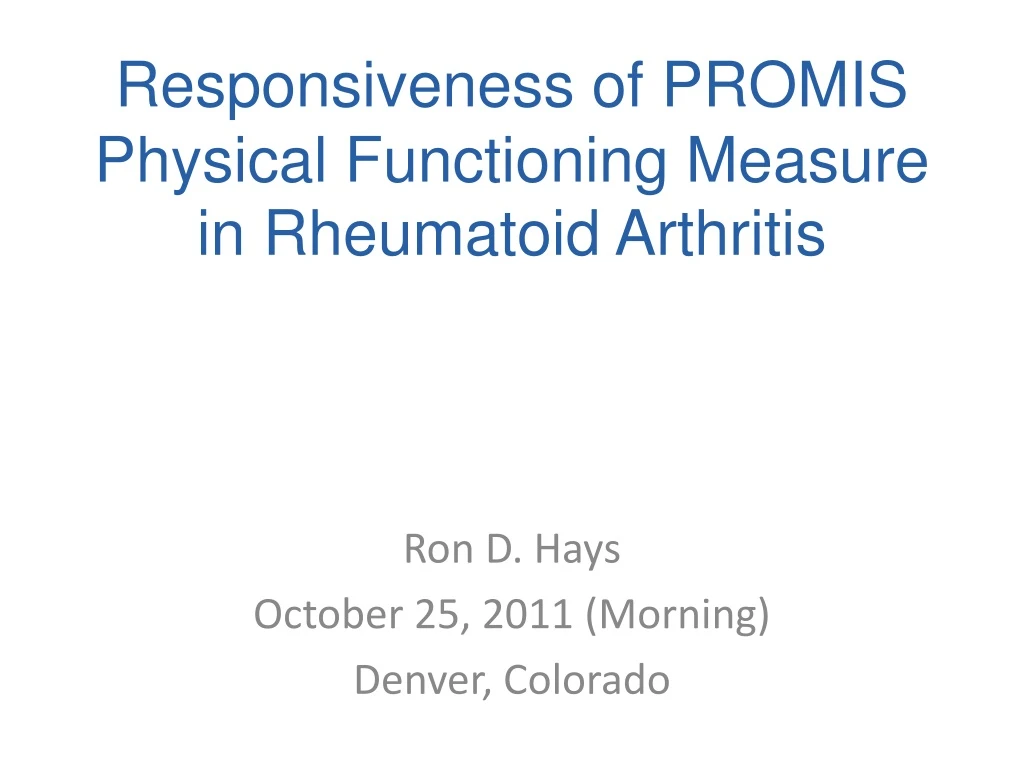 responsiveness of promis physical functioning measure in rheumatoid arthritis