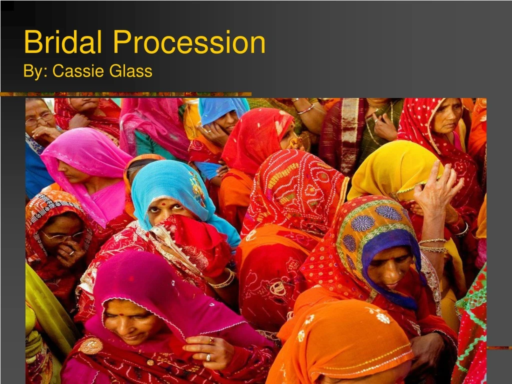 bridal procession by cassie glass