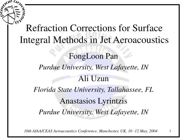 Refraction Corrections for Surface Integral Methods in Jet Aeroacoustics