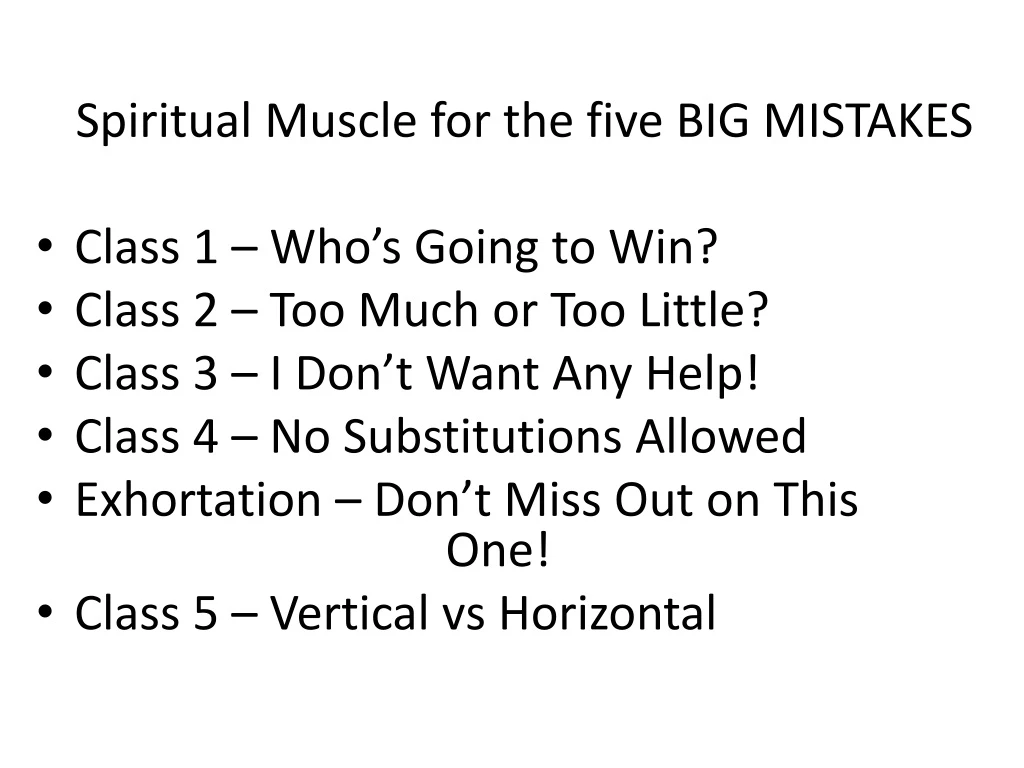 spiritual muscle for the five big mistakes class