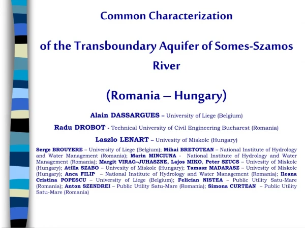 Common Characterization of the Transboundary Aquifer of Somes-Szamos River (Romania – Hungary)