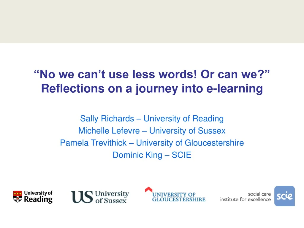 no we can t use less words or can we reflections on a journey into e learning