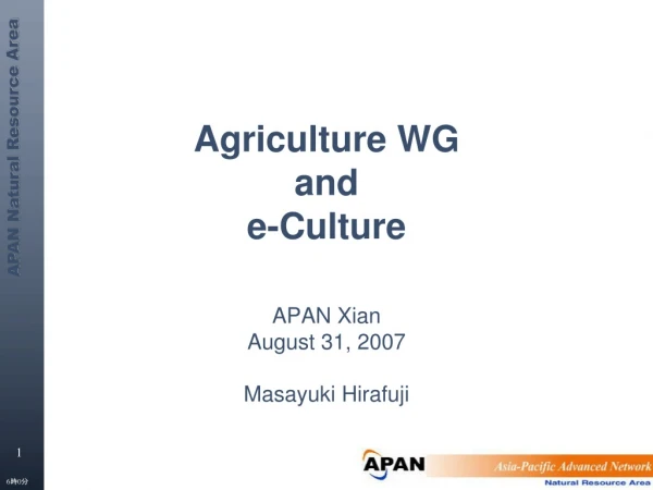 Agriculture WG and e-Culture