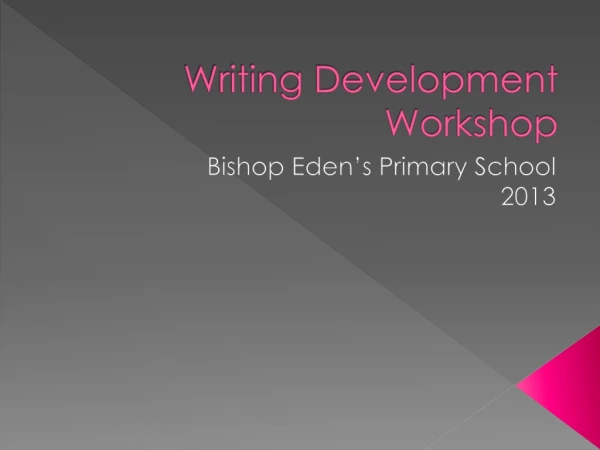 Writing Development Workshop