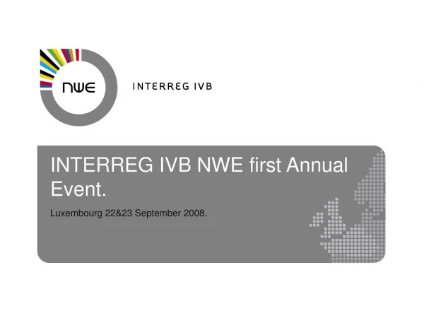 INTERREG IVB NWE first Annual Event.