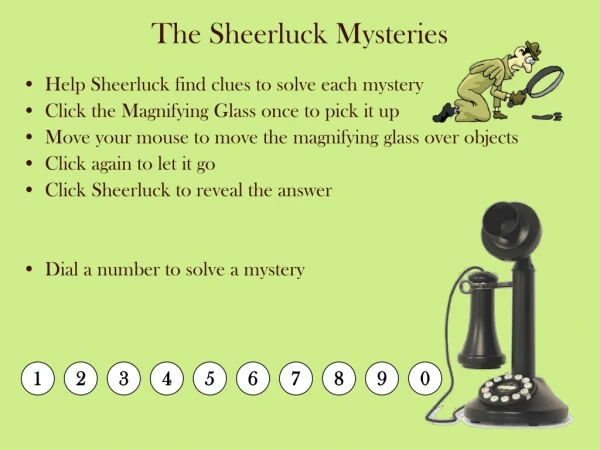The Sheerluck Mysteries