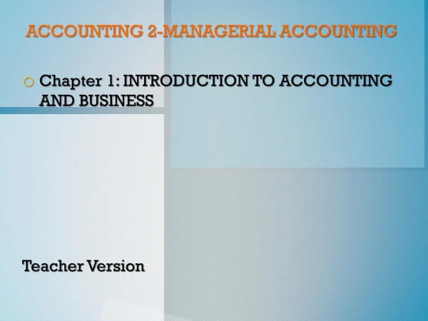 ACCOUNTING 2-MANAGERIAL ACCOUNTING