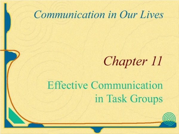 Task Groups Aim to accomplish some definite objective