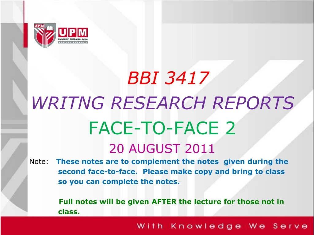 bbi 3417 writng research reports face to face