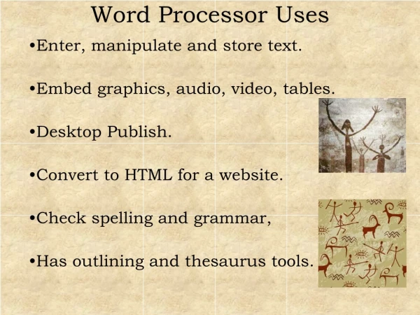 Word Processor Uses