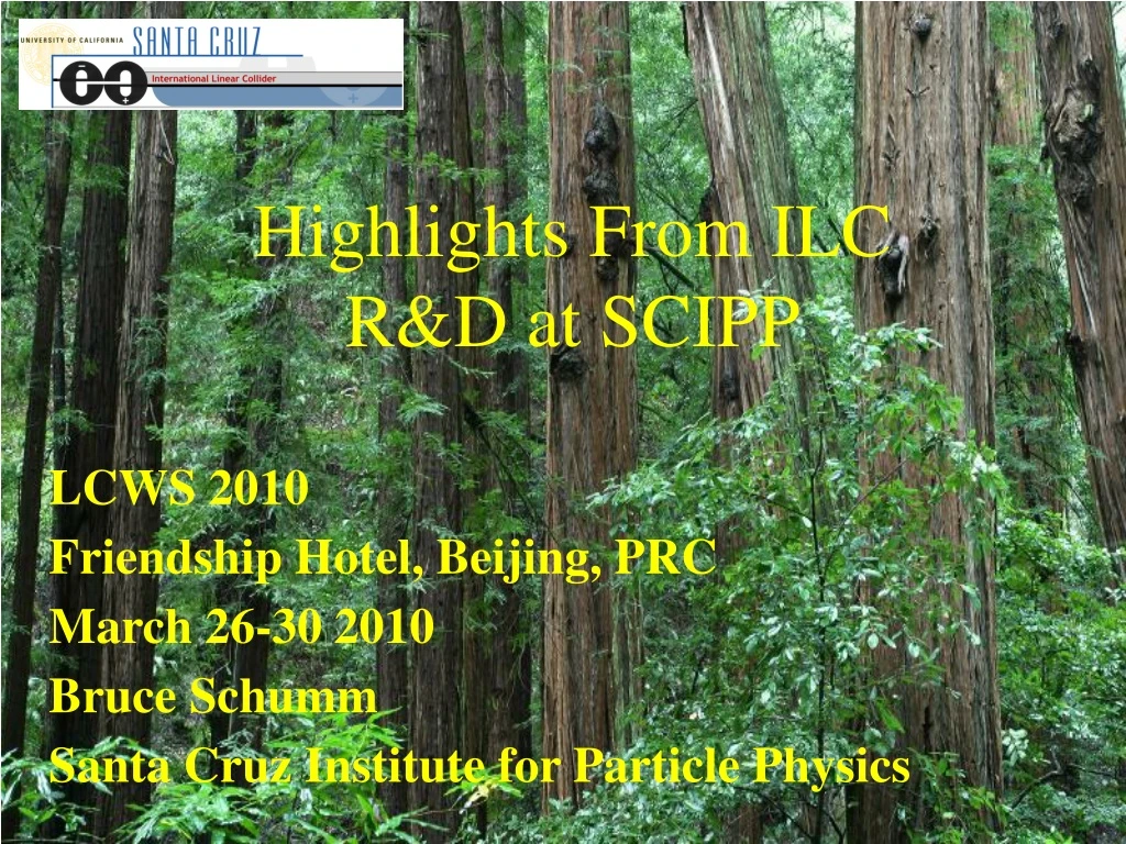 highlights from ilc r d at scipp