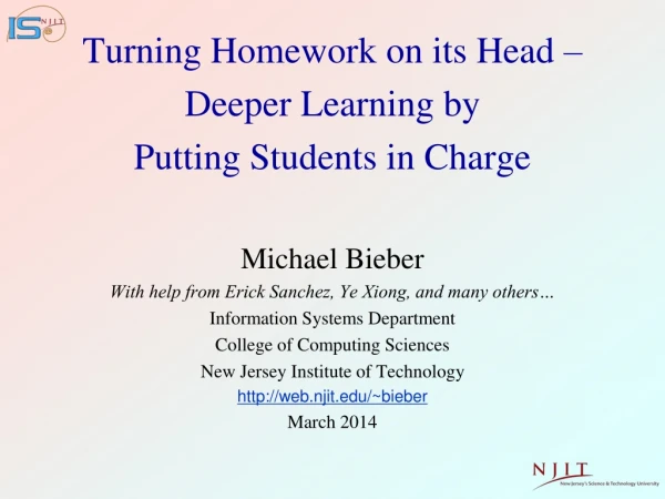Turning Homework on its Head – Deeper Learning by Putting Students in Charge
